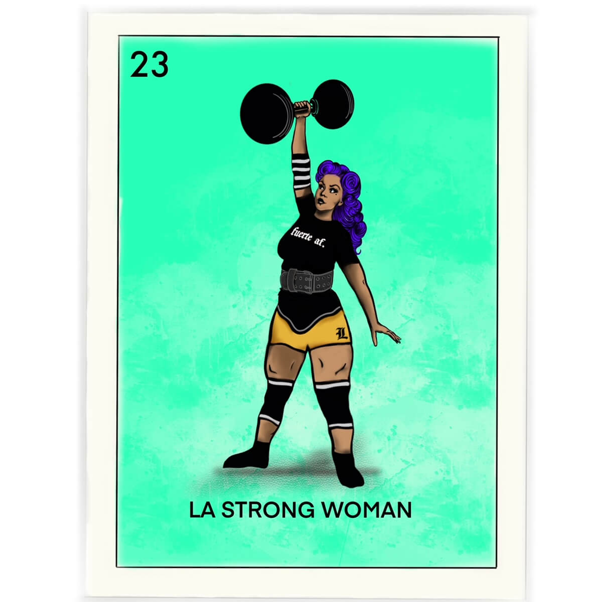 La Strong Woman - Latina Lifters